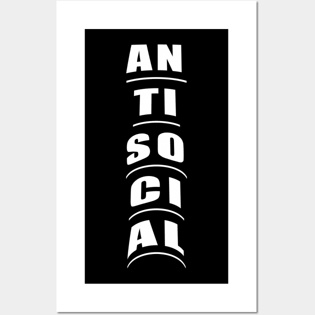 Antisocial Wall Art by Prime Quality Designs